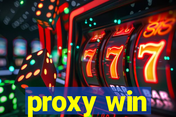 proxy win